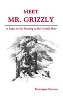 Meet Mr. Grizzly