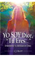 Yo Soy Dice, Tu Eres...