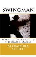 Swingman