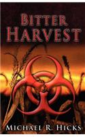 Bitter Harvest (Harvest Trilogy, Book 2)