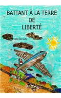 Battant A La Terre De Liberte