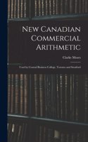 New Canadian Commercial Arithmetic