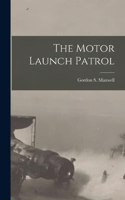 Motor Launch Patrol