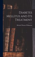 Diabetes Mellitus and Its Treatment