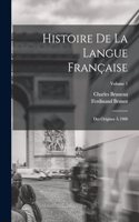 Histoire De La Langue Française