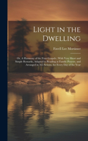 Light in the Dwelling