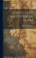 Check List Of Maps Of Rhode Island