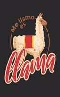 Me Llamo Es Llama: Adorable Alpaca Introducing Itself in Spanish Notebook