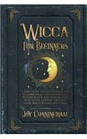 Wicca for Beginners