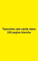 Taccuino con carta nera - 100 pagine bianche