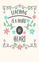 Teaching is a Work of Heart