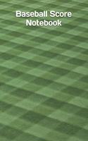 Baseball Score Notebook: Baseball Scorekeeper Book Baseball Game Record Keeper Book Baseball Score Sheet Baseball Scorecard For Scoring Baseball Games At Any level Baseball 