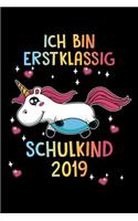 Ich Bin Erstklassig Schulkind 2019: Fliegendes Einhorn Notizbuch Notizblock Kariert A5 Für Schulstart Schulbeginn Einschulung Schulanfang Schule Klassenraum für Kinder, Jungen & Mädche