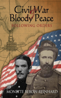 Civil War & Bloody Peace