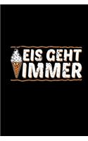 Eis Geht Immer