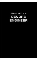 Trust Me, I'm a DevOps Engineer