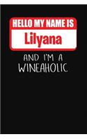 Hello My Name is Lilyana And I'm A Wineaholic: Wine Tasting Review Journal