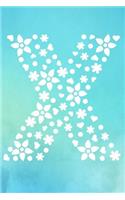 X: Initial Monogram Turquoise Watercolor Flower Notebook Floral College Rule Lined Writing and Notes Journal for Women and Teens