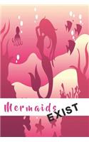 Notizbuch Mermaids Exist