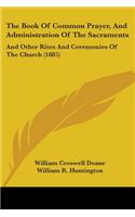 Book Of Common Prayer, And Administration Of The Sacraments