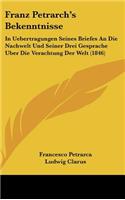 Franz Petrarch's Bekenntnisse