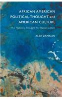 African American Political Thought and American Culture
