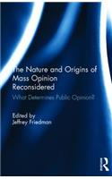 Nature and Origins of Mass Opinion Reconsidered