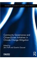 Community Governance and Citizen-Driven Initiatives in Climate Change Mitigation