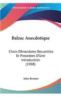Balzac Anecdotique