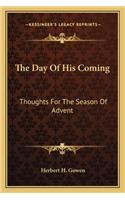 Day of His Coming