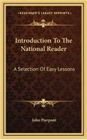 Introduction to the National Reader