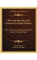 Great Speeches and Orations of Daniel Webster