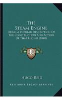 The Steam Engine