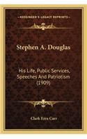 Stephen A. Douglas