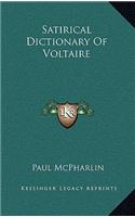 Satirical Dictionary Of Voltaire