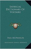 Satirical Dictionary Of Voltaire