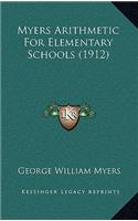 Myers Arithmetic for Elementary Schools (1912)