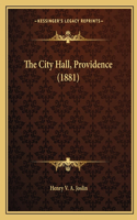 City Hall, Providence (1881)