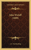 John Wicleff (1899)