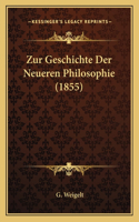 Zur Geschichte Der Neueren Philosophie (1855)