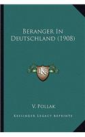 Beranger In Deutschland (1908): (German)