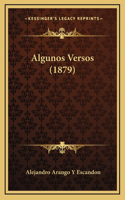 Algunos Versos (1879)