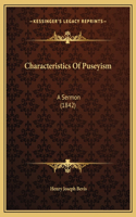 Characteristics Of Puseyism