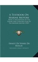 A Textbook On Marine Motors