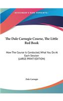 Dale Carnegie Course, The Little Red Book