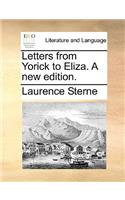 Letters from Yorick to Eliza. a New Edition.: (English)