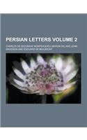 Persian Letters Volume 2: (English)