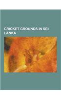 Cricket Grounds in Sri Lanka: Asgiriya Stadium, Dharmaraja College, Galle International Stadium, List of International Cricket Centuries at the Sinh(English)