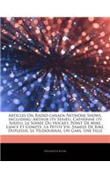 Articles on Radio-Canada Network Shows, Including