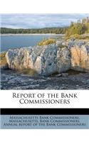 Report of the Bank Commissioners